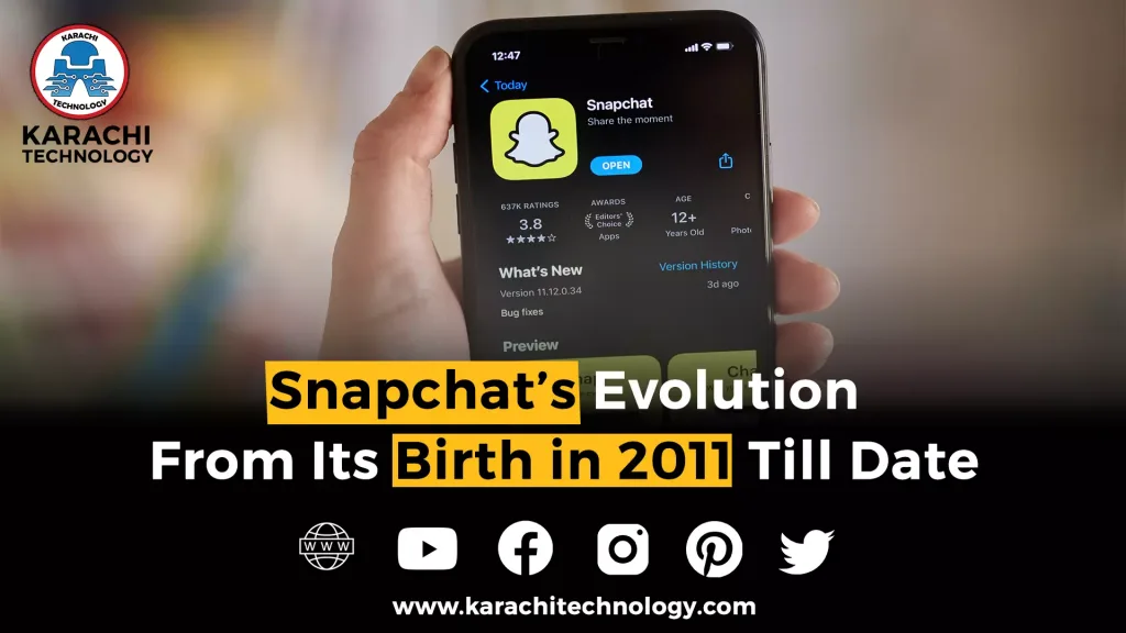 The Evolution of Snapchat from 2011 Till Date